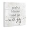 Stupell Industries Grab Blanket Get Cozy Phrase Wall Plaque Art